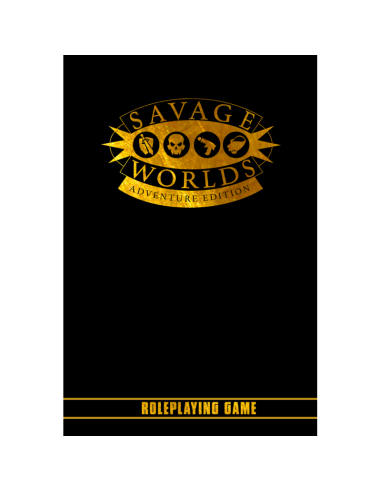 Savage Worlds - Adventure Edition...